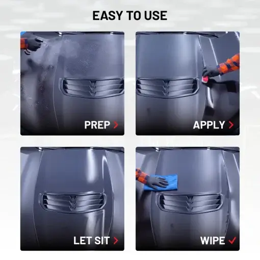 Easy to use: Prep the surface, apply, let sit, Done! All steps demonstrated on a matte grey car hood.
