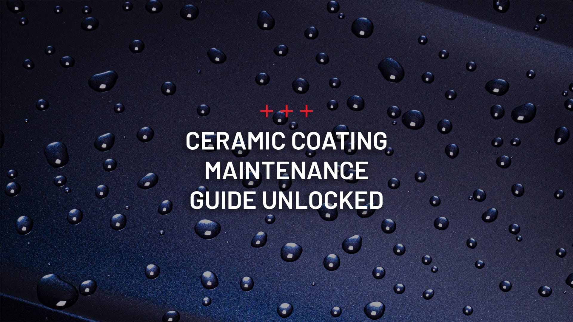 UNLOCKED: Dr. Beasley's Ceramic Coating Maintenance Guide | Dr. Beasley's