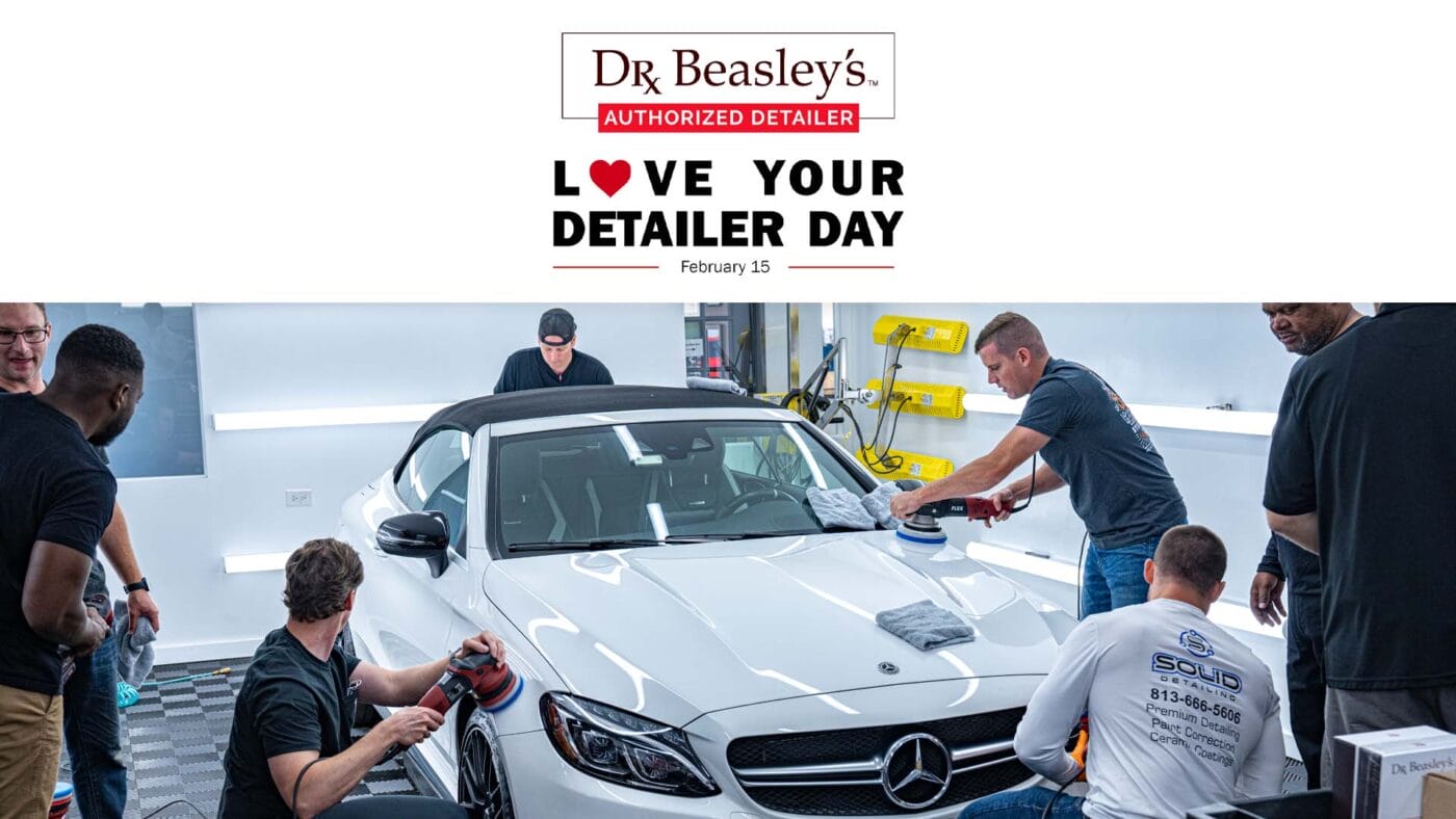 Love Your Detailer Day — Celebrating Dr. Beasley's Authorized Detailers