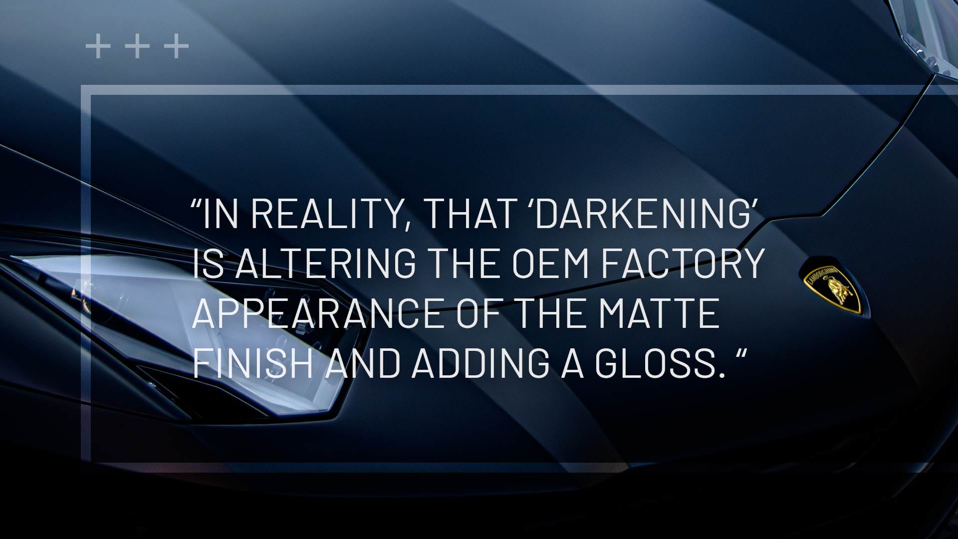 Matte Myths Debunked | Behind the Detail