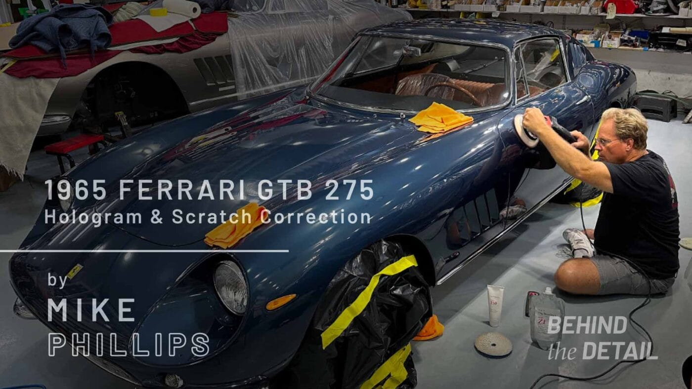 1965 Ferrari GTB 275 - Paint Correction Case Study from Mike Phillips