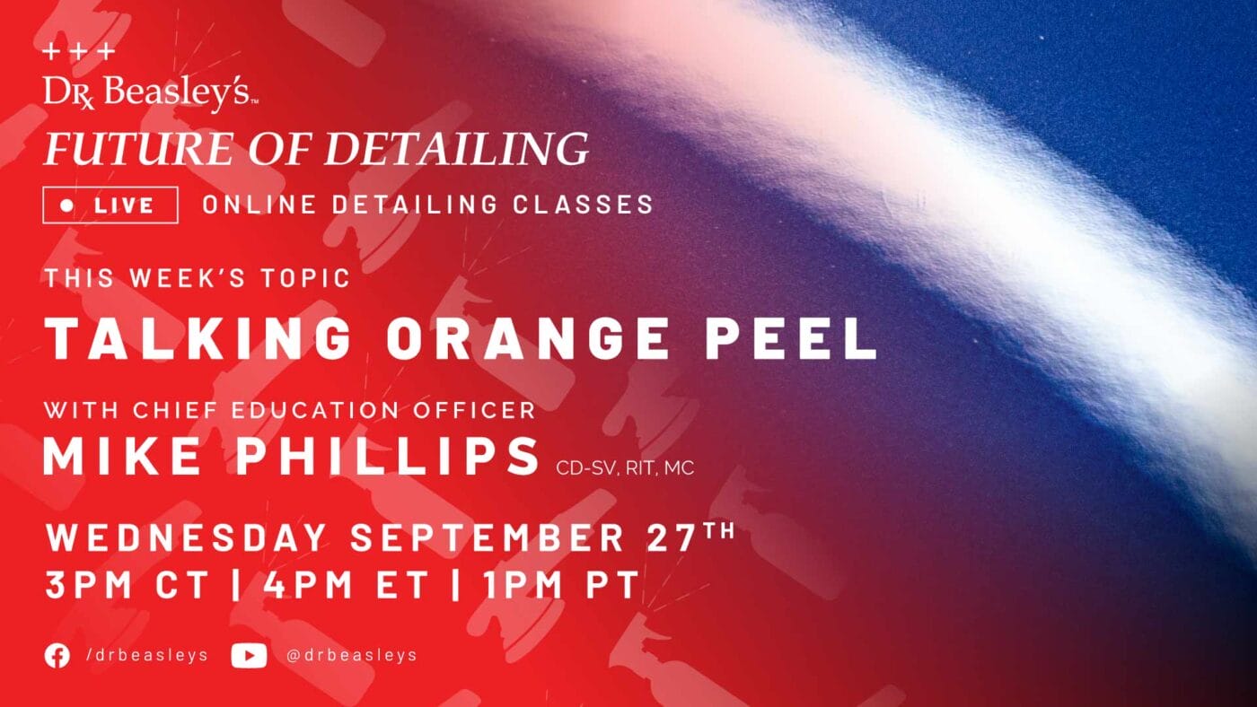 Live discussion of orange peel with Mike Phillips.