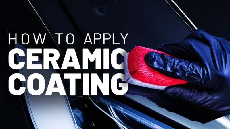 How to Apply Ceramic Coatings