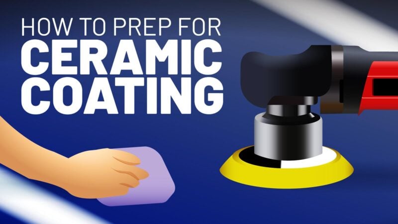 How to Prep for Ceramic Coatings